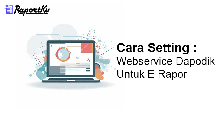 Cara Setting Webservice Dapodik
