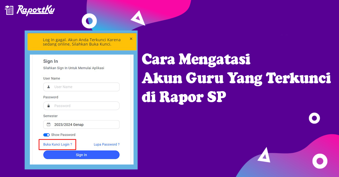 Mengatasi akun guru yang terkunci di rapor sp