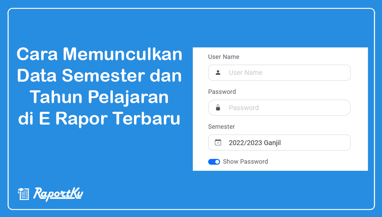update semester dan tahun pelajaran di e rapor